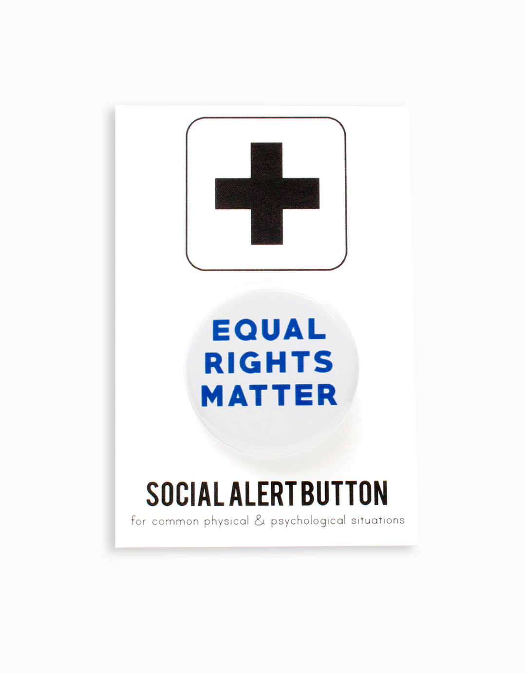 Equal Rights Matter Button