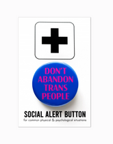 Don't Abandon Trans People Pinback Button