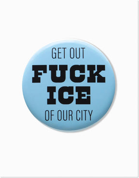 F*ck ICE Button
