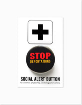 Stop Deportations Button