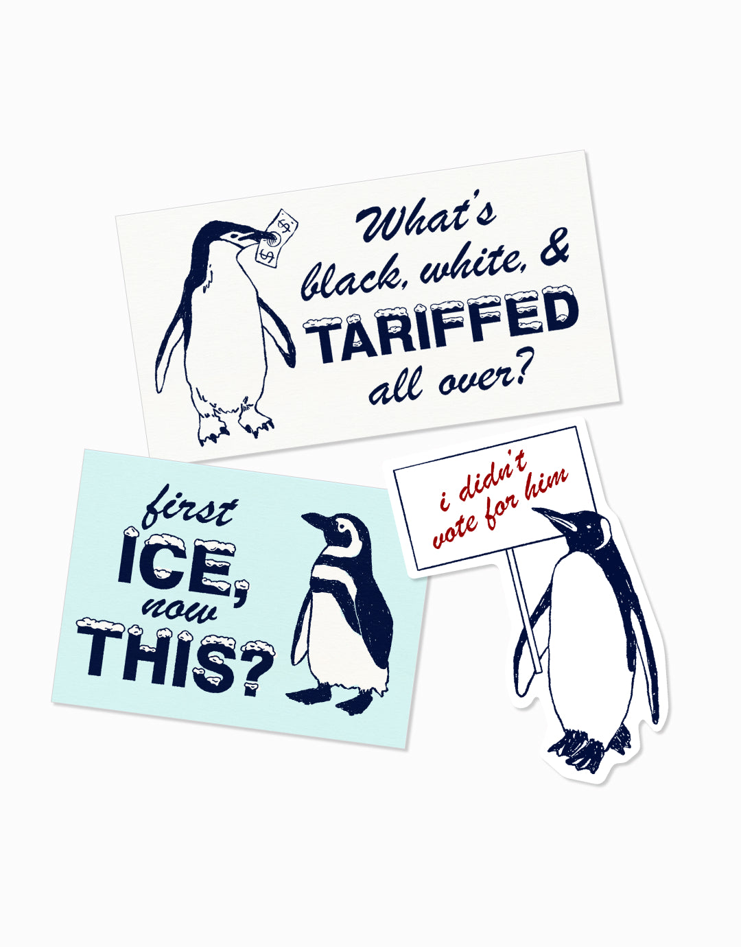 I Didn’t Vote for Him Penguin Sticker Pack