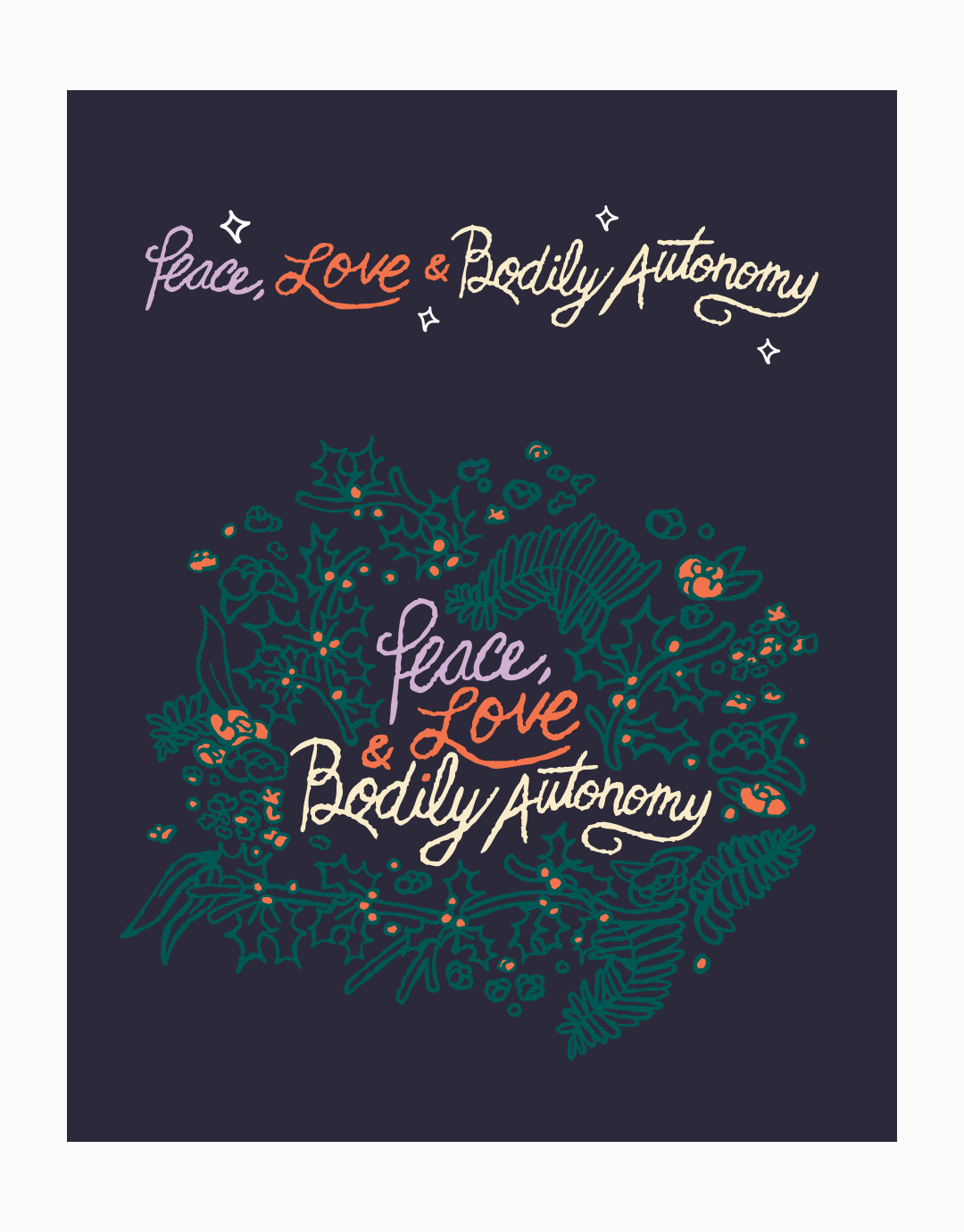 Peace, Love & Bodily Autonomy Sweatshirt