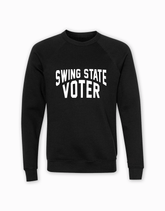 Swing State Voter Sweatshirt