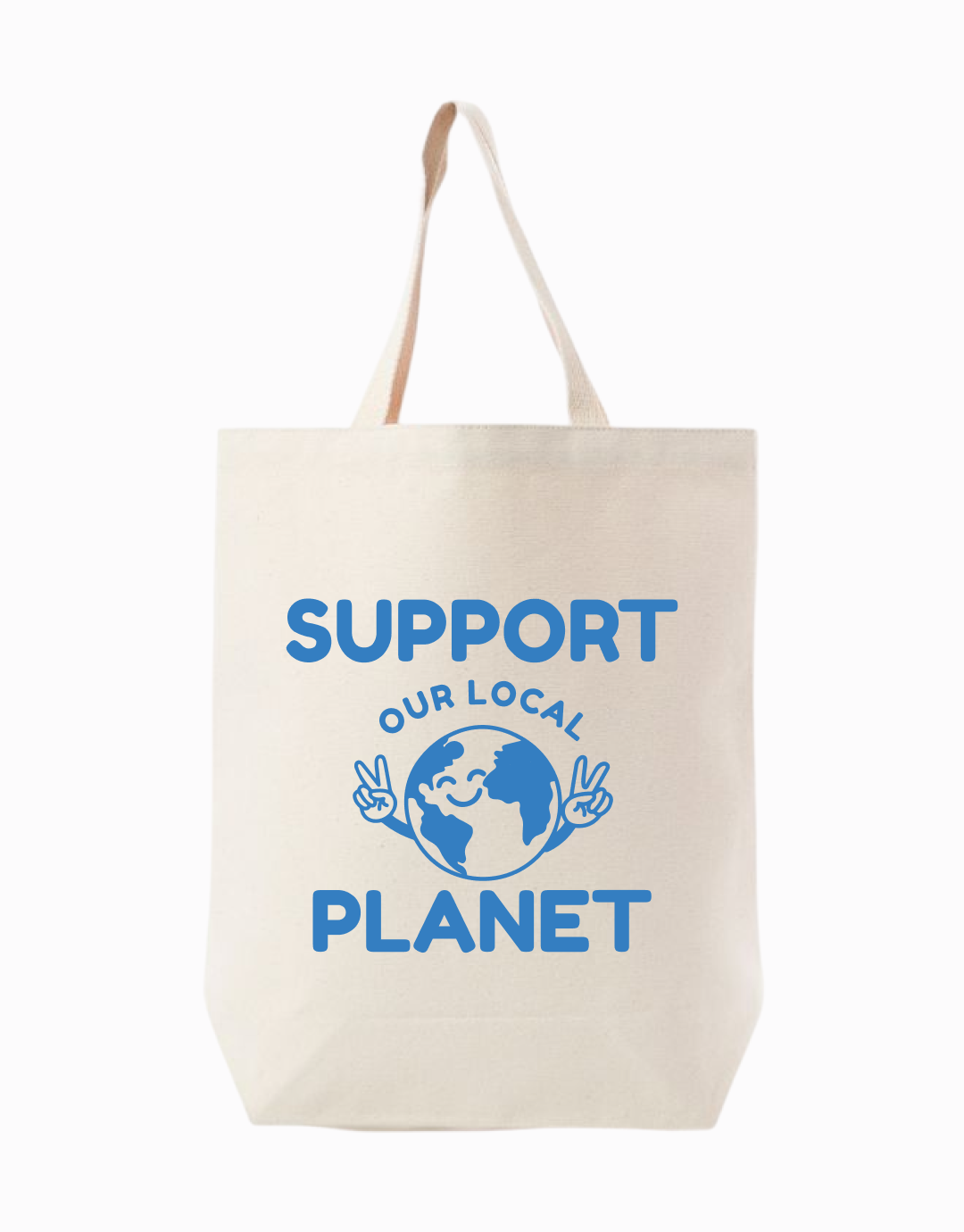 Support Our Local Planet Tote