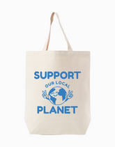 Support Our Local Planet Tote