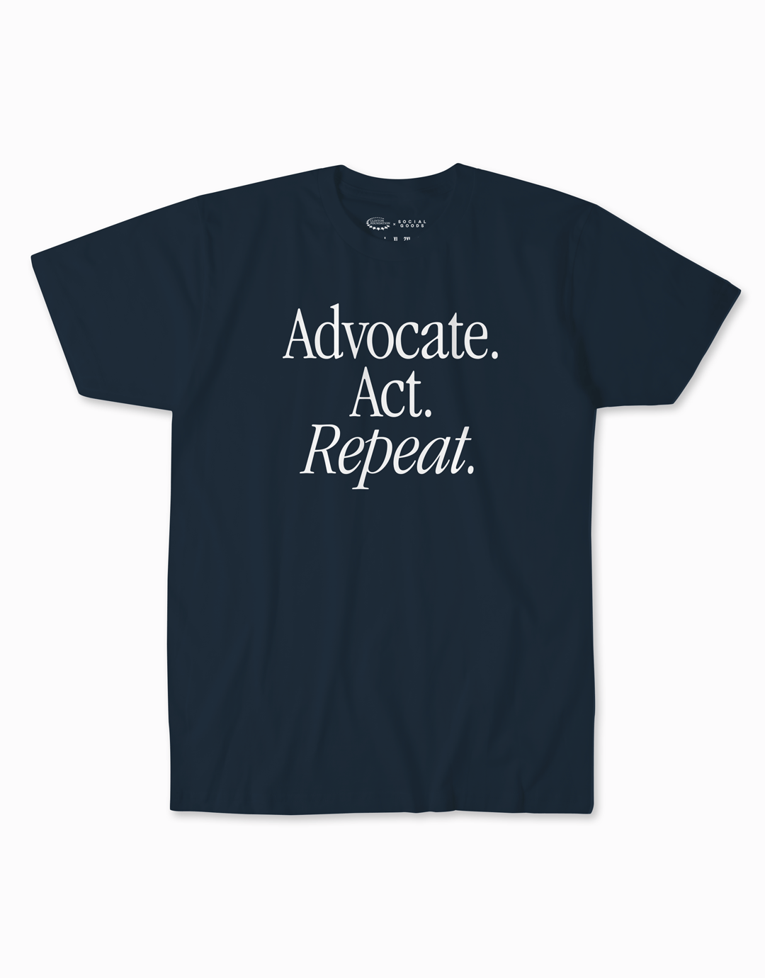 Advocate Act Repeat T-Shirt
